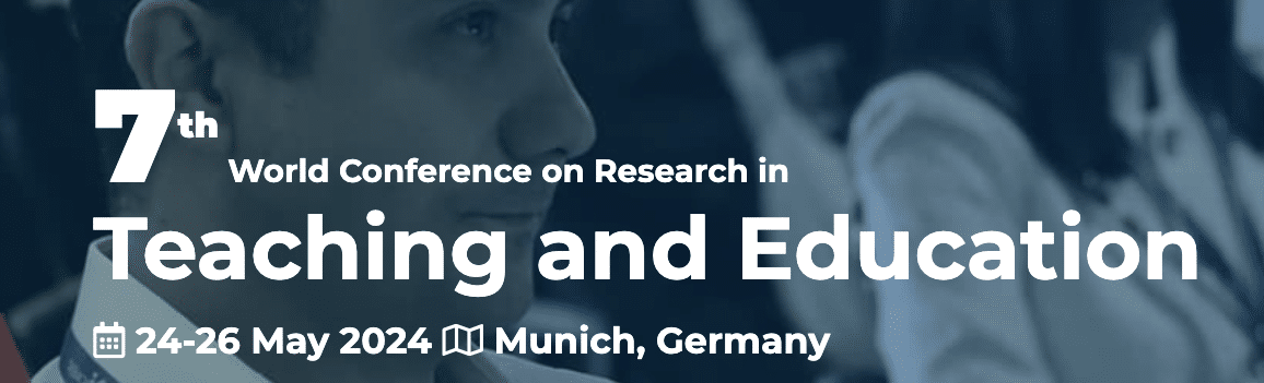 7th World Conference on Research in Teaching and Education